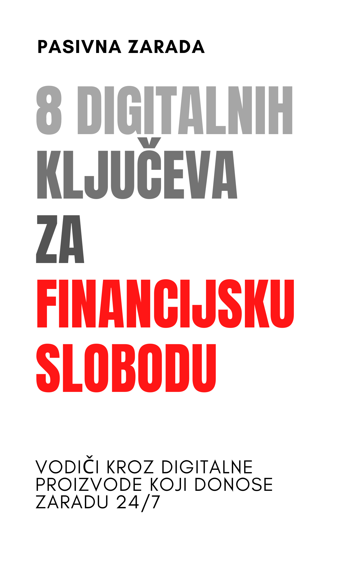 8 digitalnih ključeva za financijsku slobodu