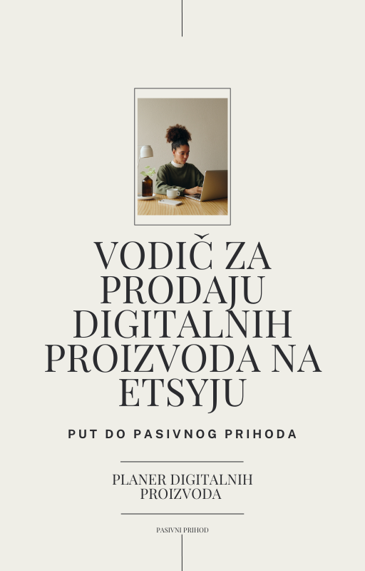 Vodič za prodaju digitalnih proizvoda na Etsyju